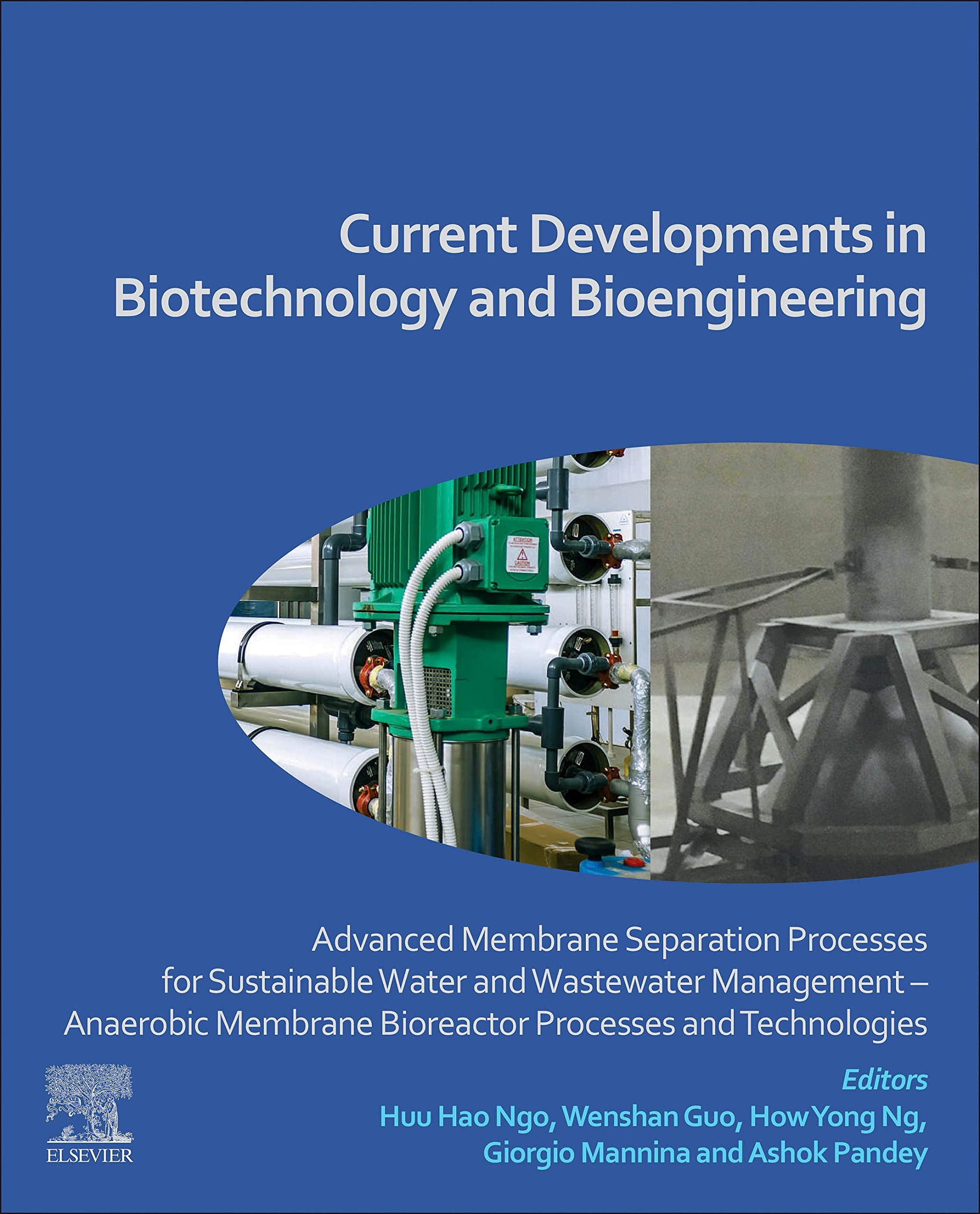 Current Developments in Biotechnology and Bioengineering: Advanced Membrane Separation Processes for Sustainable Water and Waste,Used