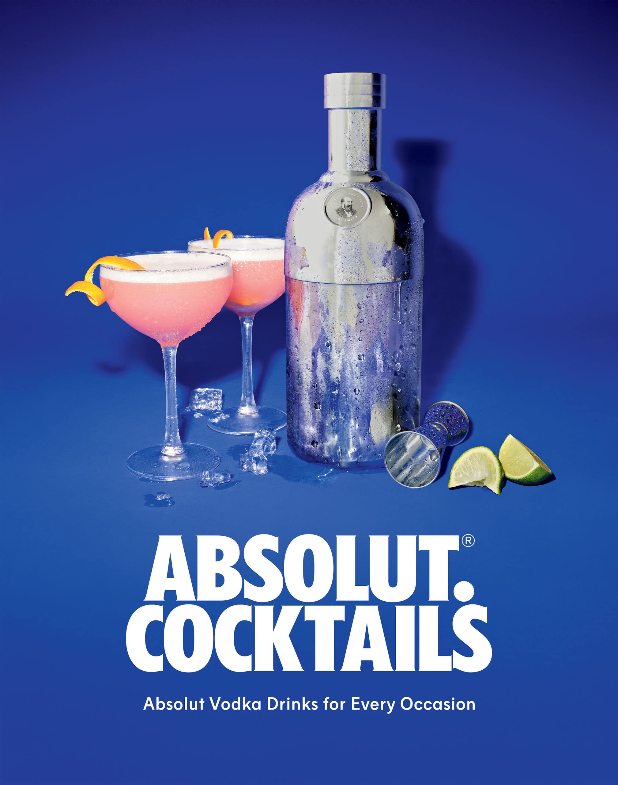 Absolut. Cocktails: Absolut Vodka Drinks For Every Occasion,Used