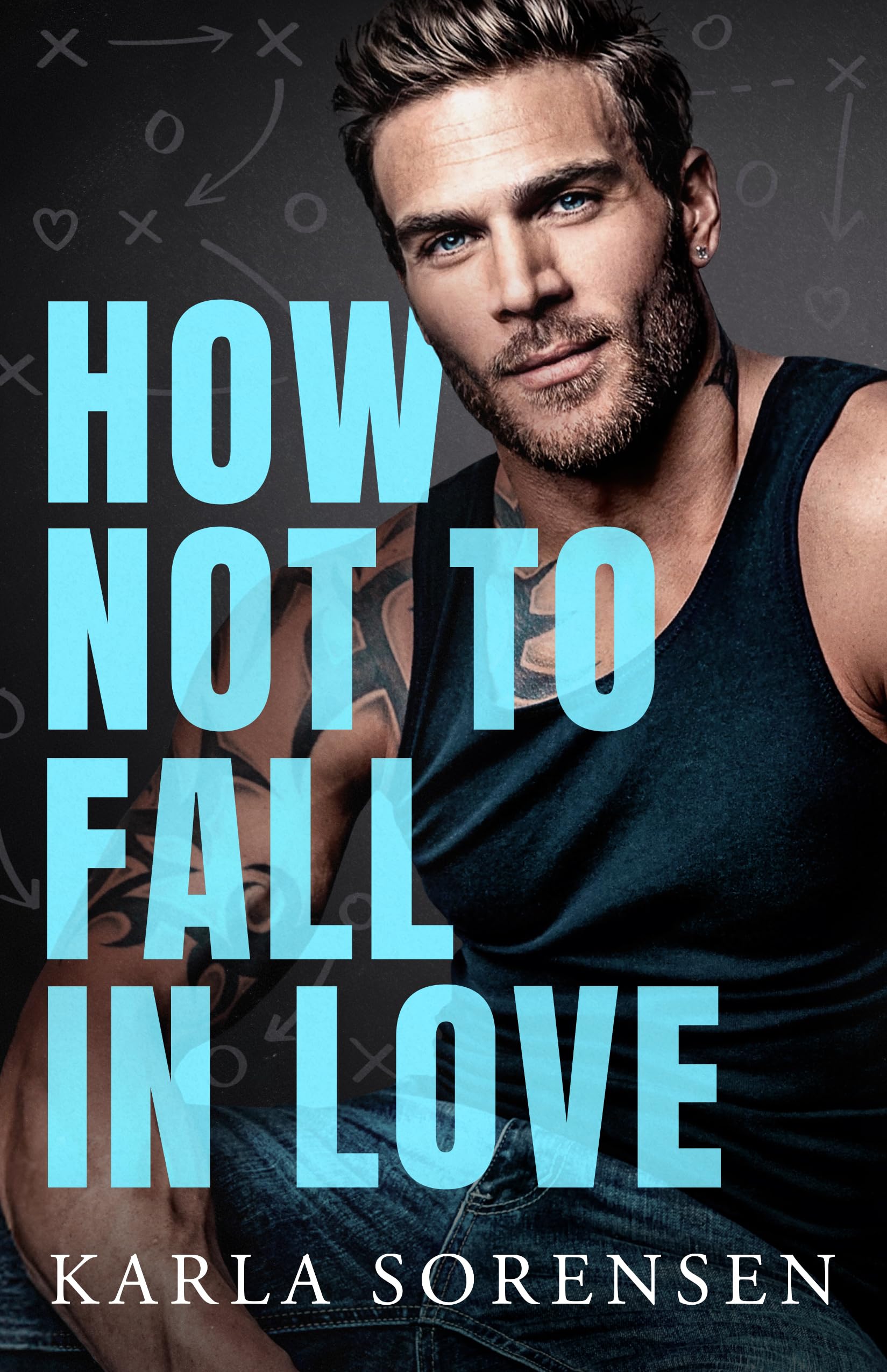 How Not To Fall In Love