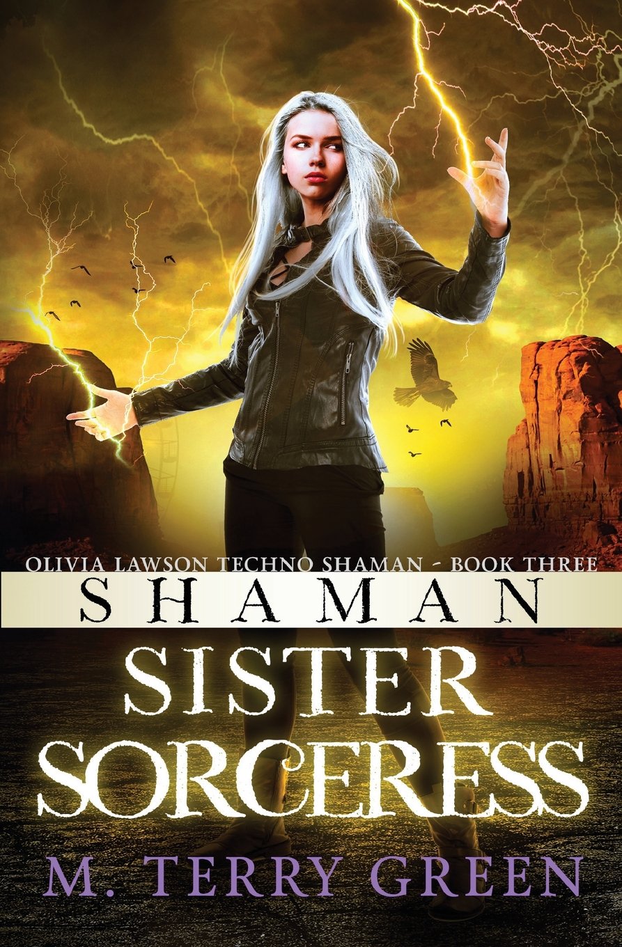 Shaman, Sister, Sorceress: Olivia Lawson TechnoShaman,Used