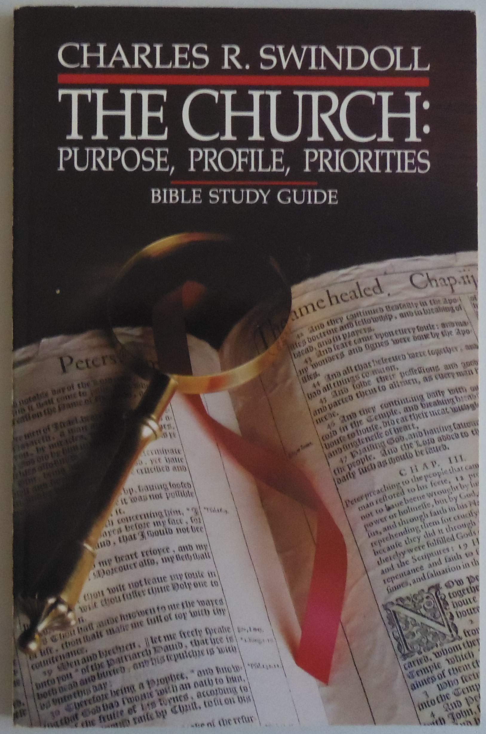 Church: Purpose, Profile, Priorities,New