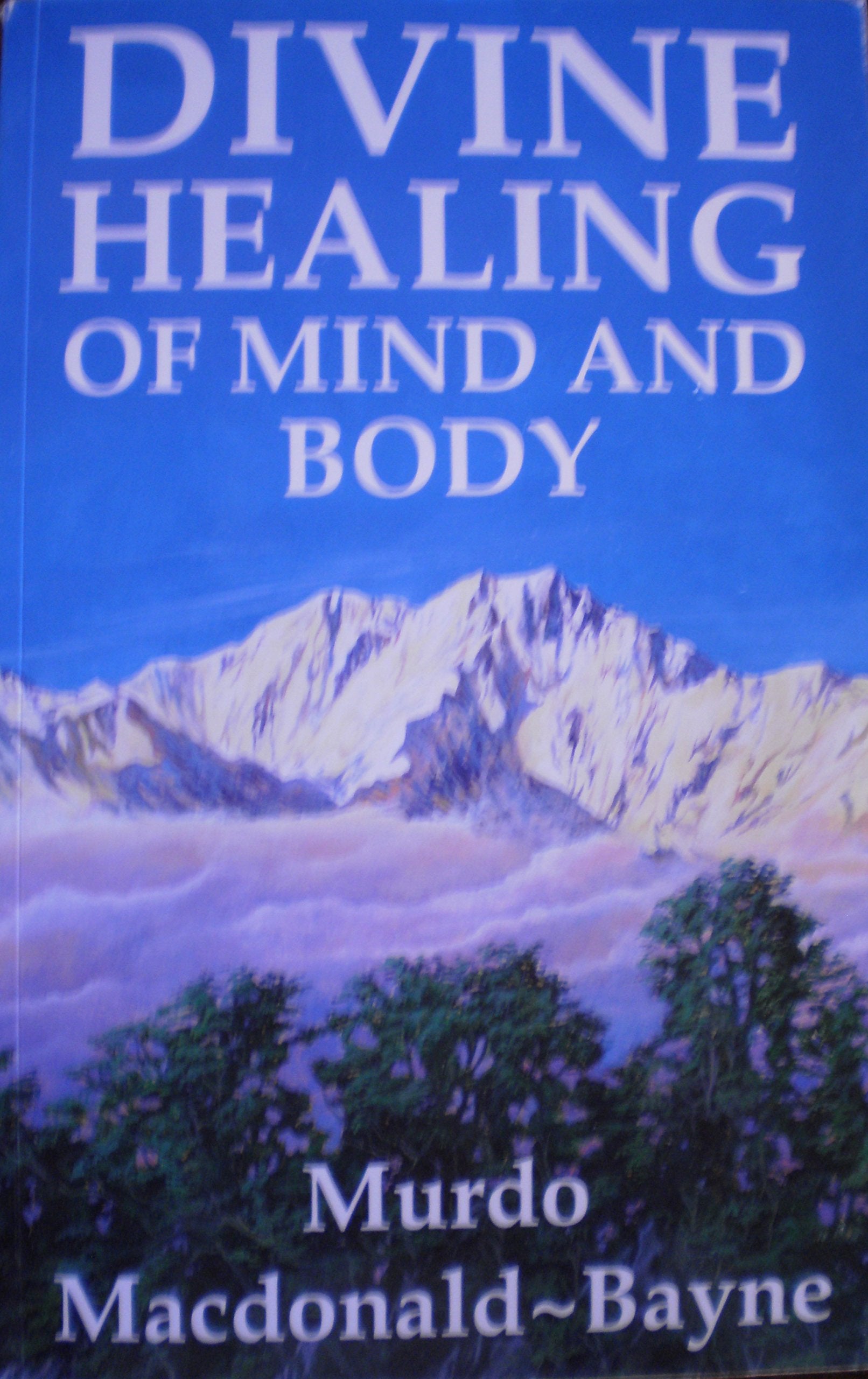 Divine Healing Of Mind And Body,Used