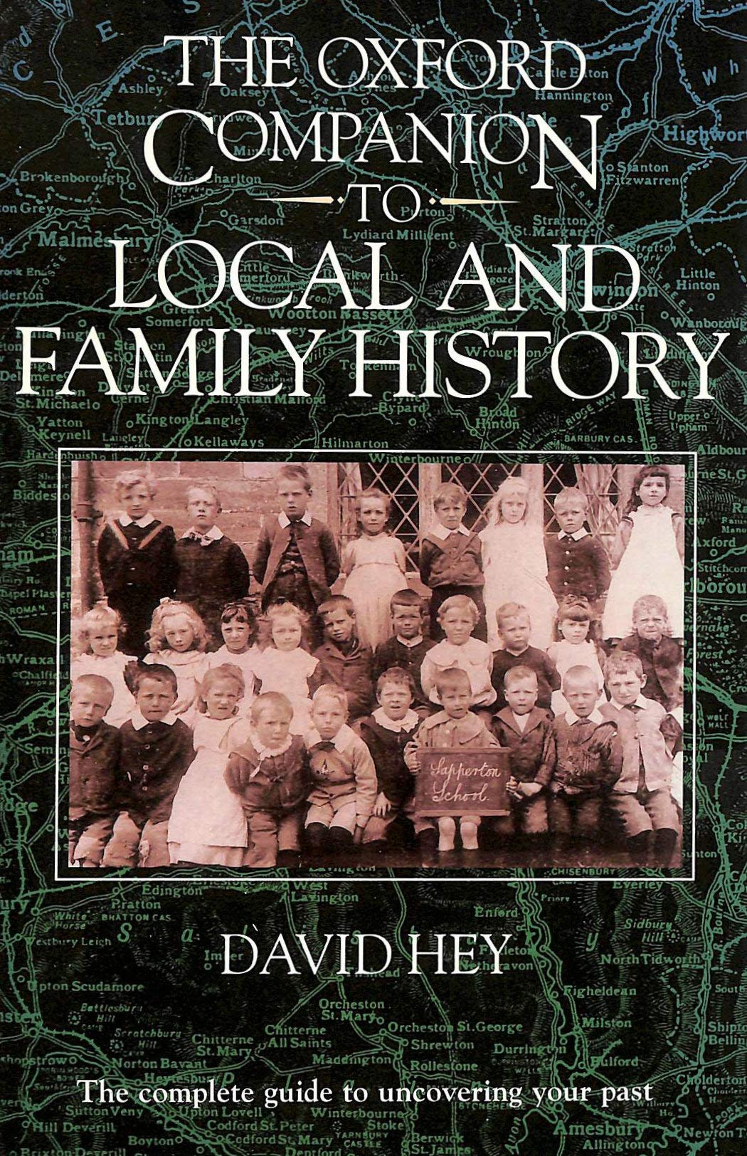 The Oxford Companion to Local and Family History,Used