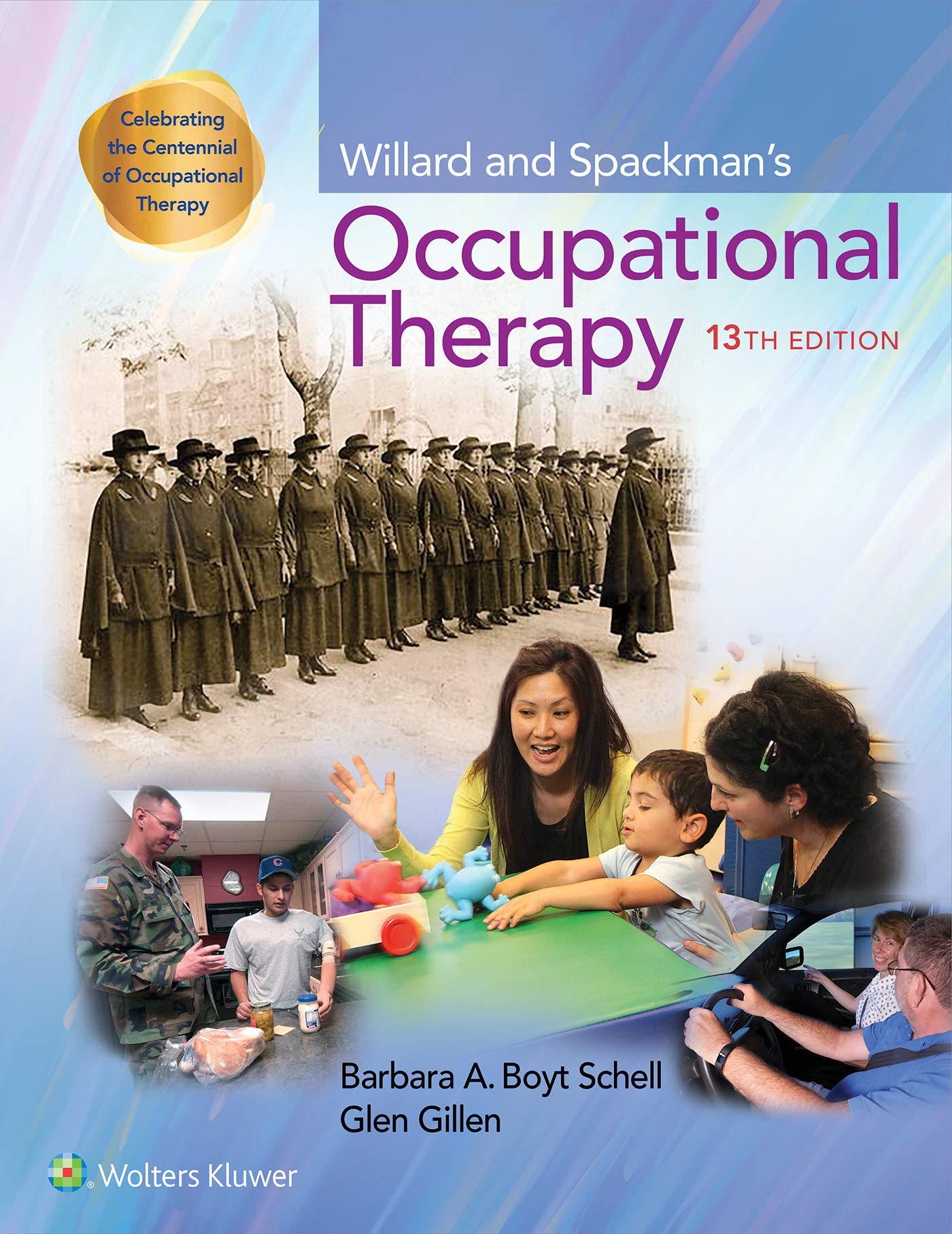 Willard and Spackman's Occupational Therapy,New