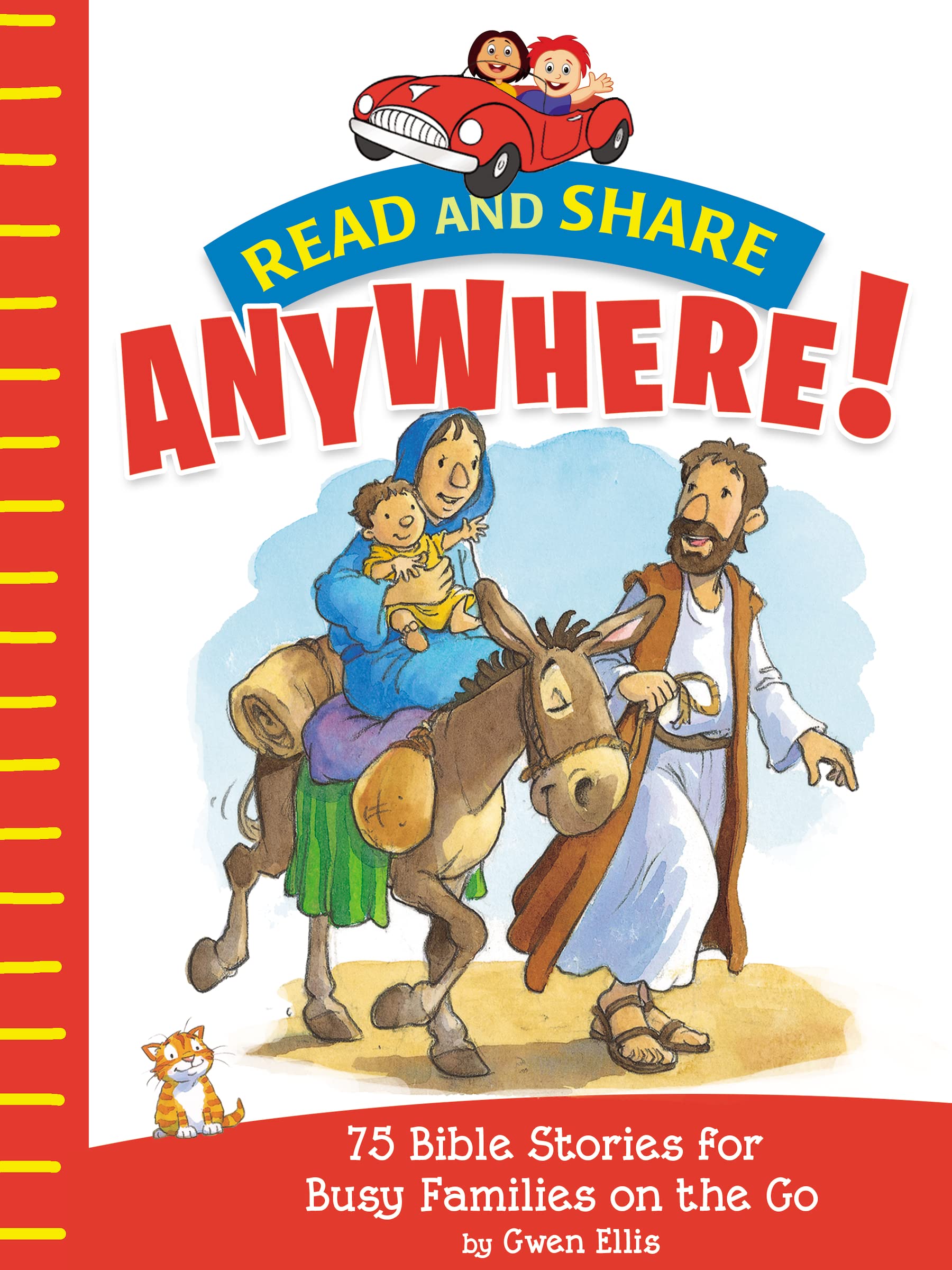 Read and Share Anywhere!: 75 Bible Stories for Busy Families on the Go,Used