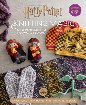 Harry Potter: Knitting Magic: More Patterns From Hogwarts and Beyond: An Official Harry Potter Knitting Book (Harry Potter Craft,Used
