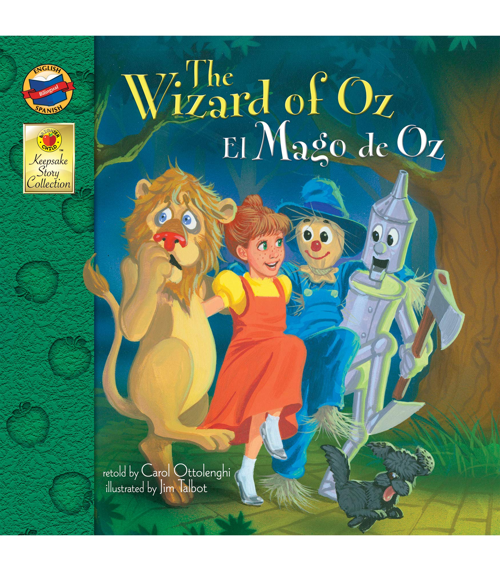 The Wizard Of Oz  El Mago De Oz (Keepsake Stories, Bilingual)