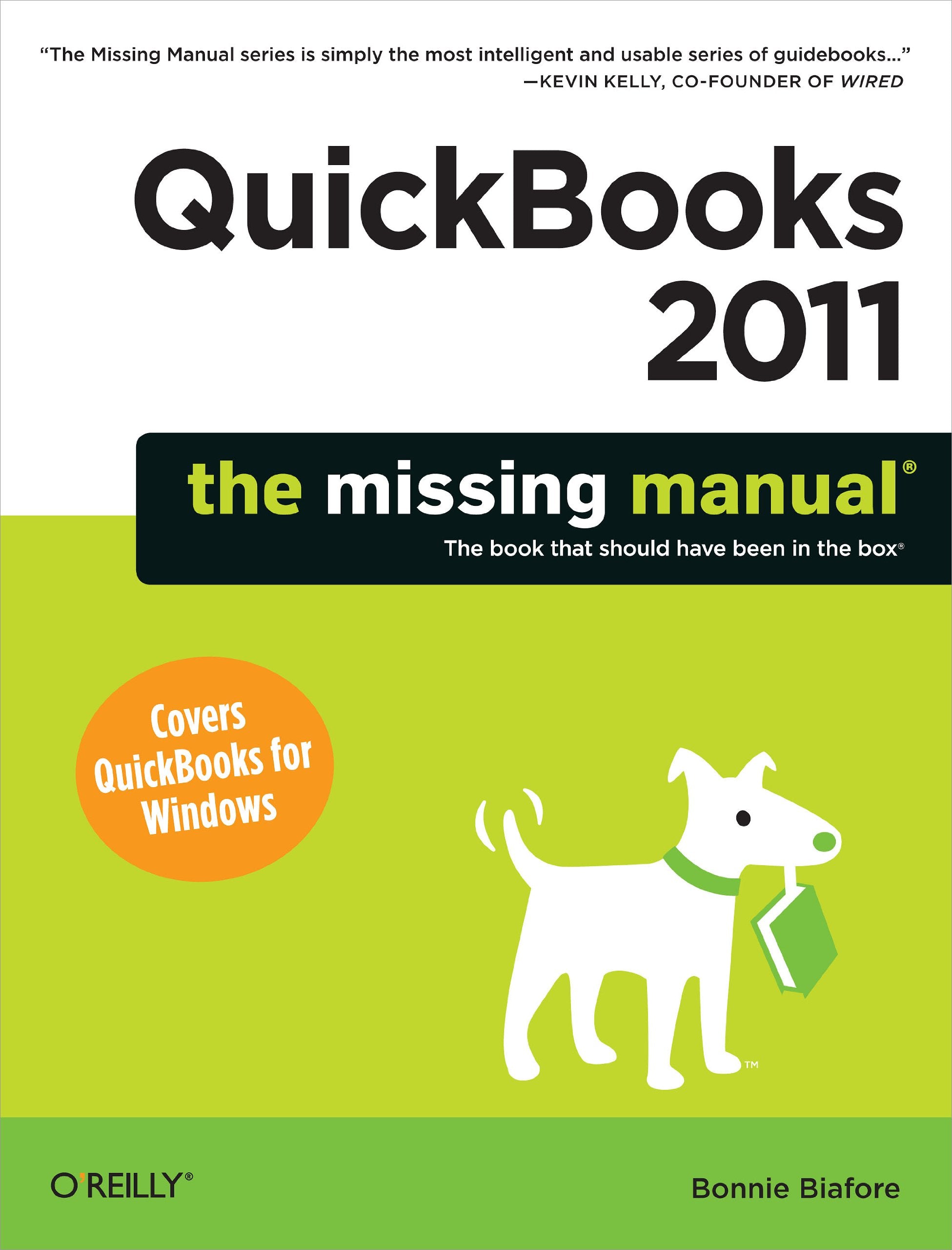 QuickBooks 2011: The Missing Manual (Missing Manuals),Used