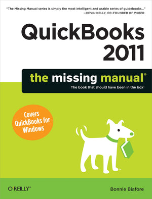 QuickBooks 2011: The Missing Manual (Missing Manuals),Used