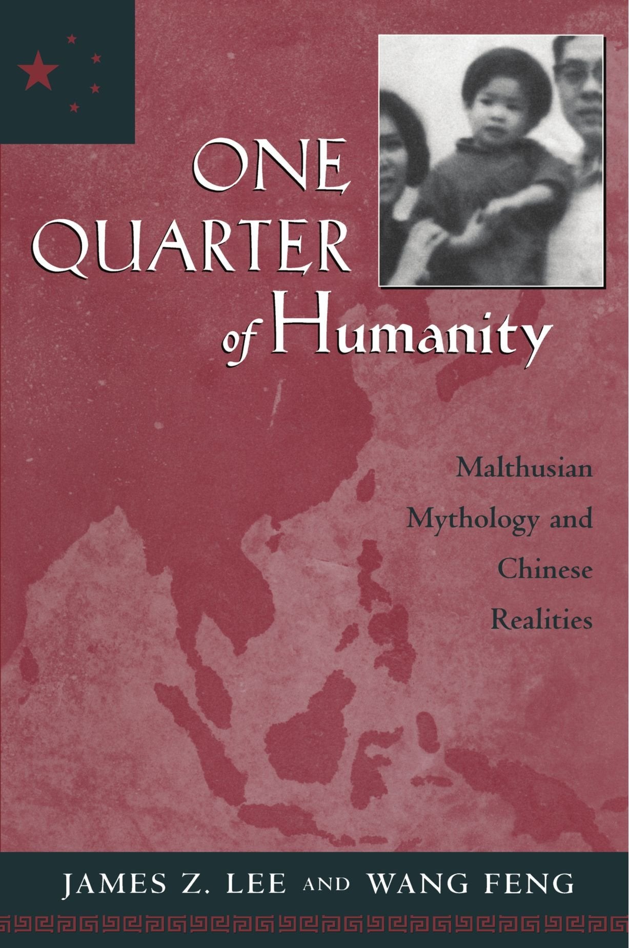 One Quarter of Humanity: Malthusian Mythology and Chinese Realities, 17002000,Used