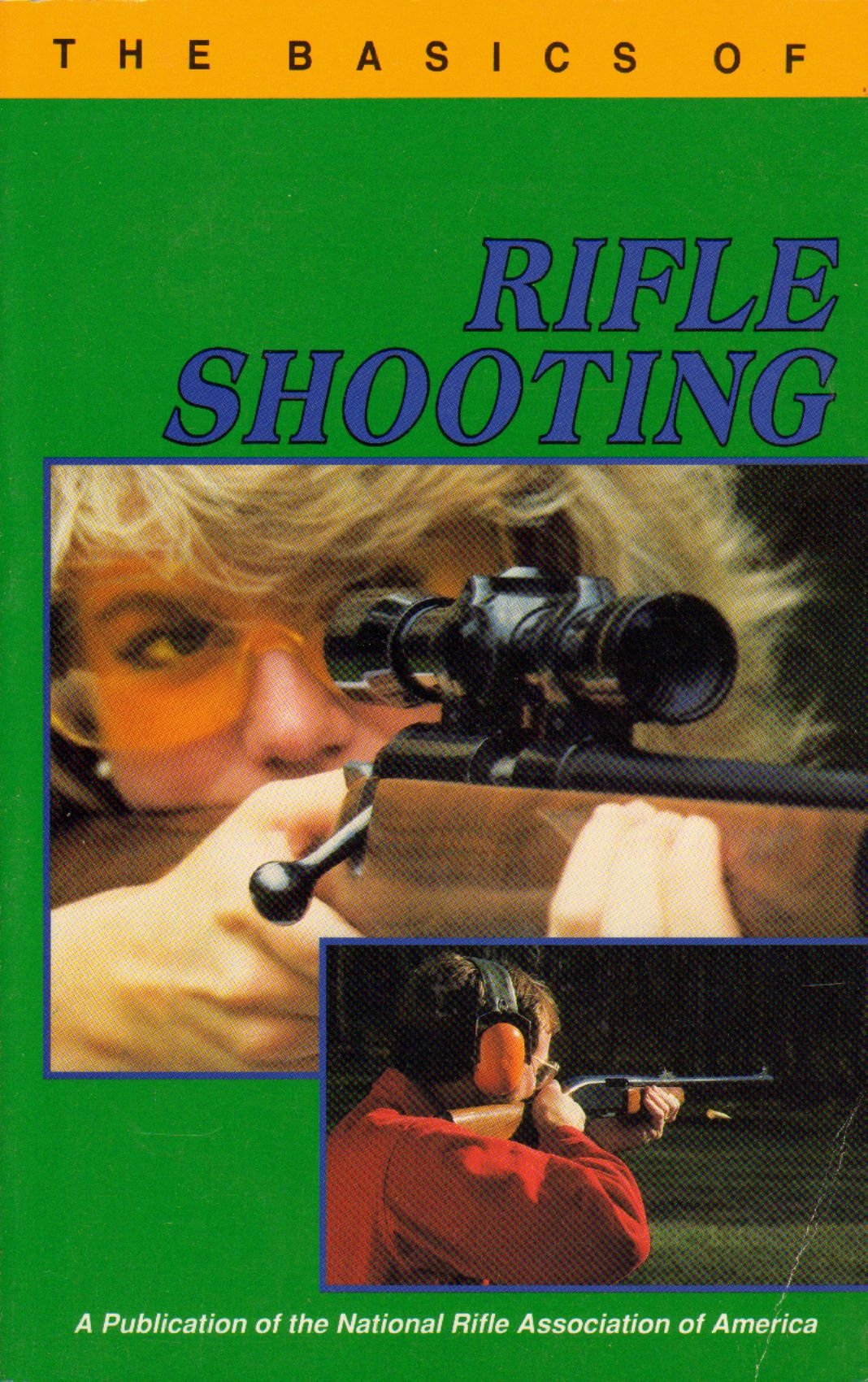 Basics of Rifle Shooting,Used