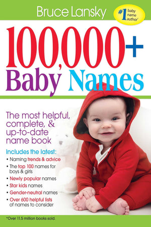 100,000 + BABY NAMES:The Most Complete Baby Name Book,New