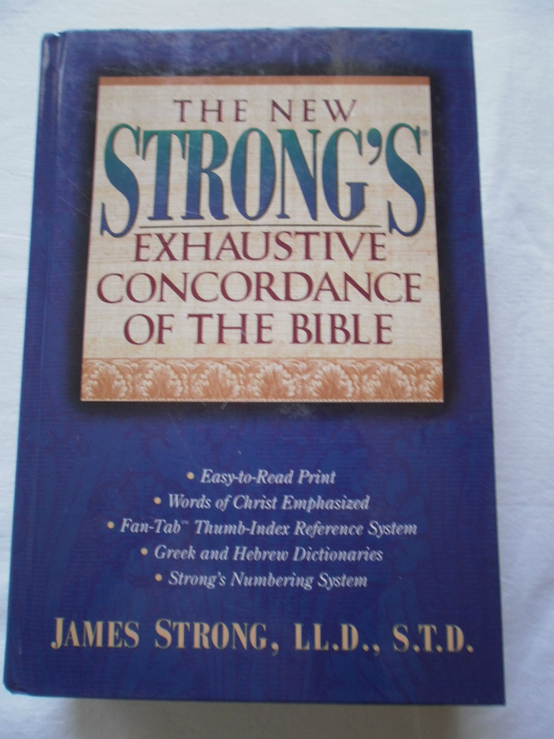 The New Strong'S Exhaustive Concordance Of The Bible,Used