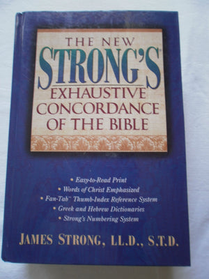 The New Strong'S Exhaustive Concordance Of The Bible,Used