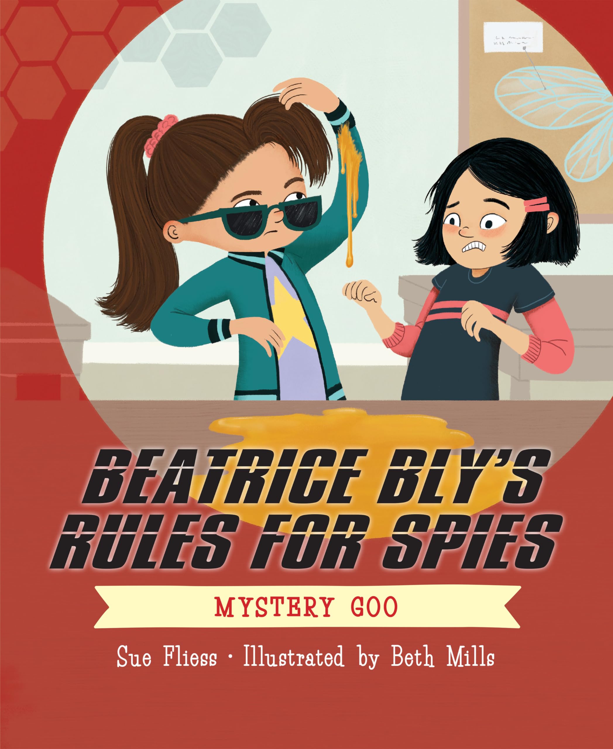 Beatrice Bly'S Rules For Spies 2: Mystery Goo,Used