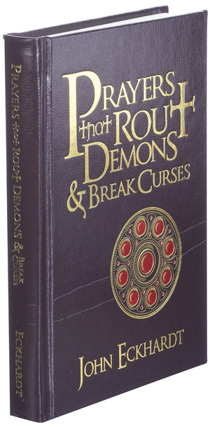 Prayers That Rout Demons and Break Curses,New