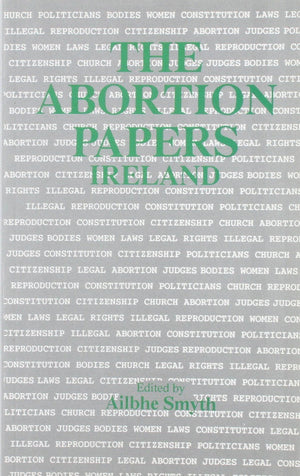 The Abortion Papers Ireland,New