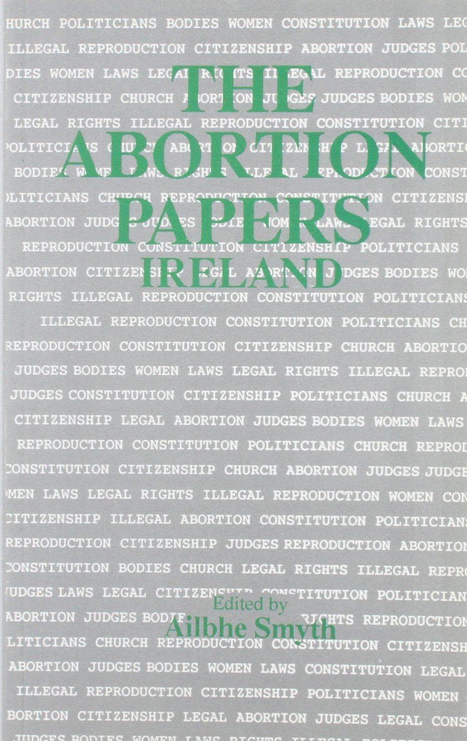 The Abortion Papers Ireland,New