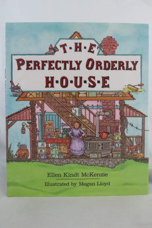 The Perfectly Orderly House,New