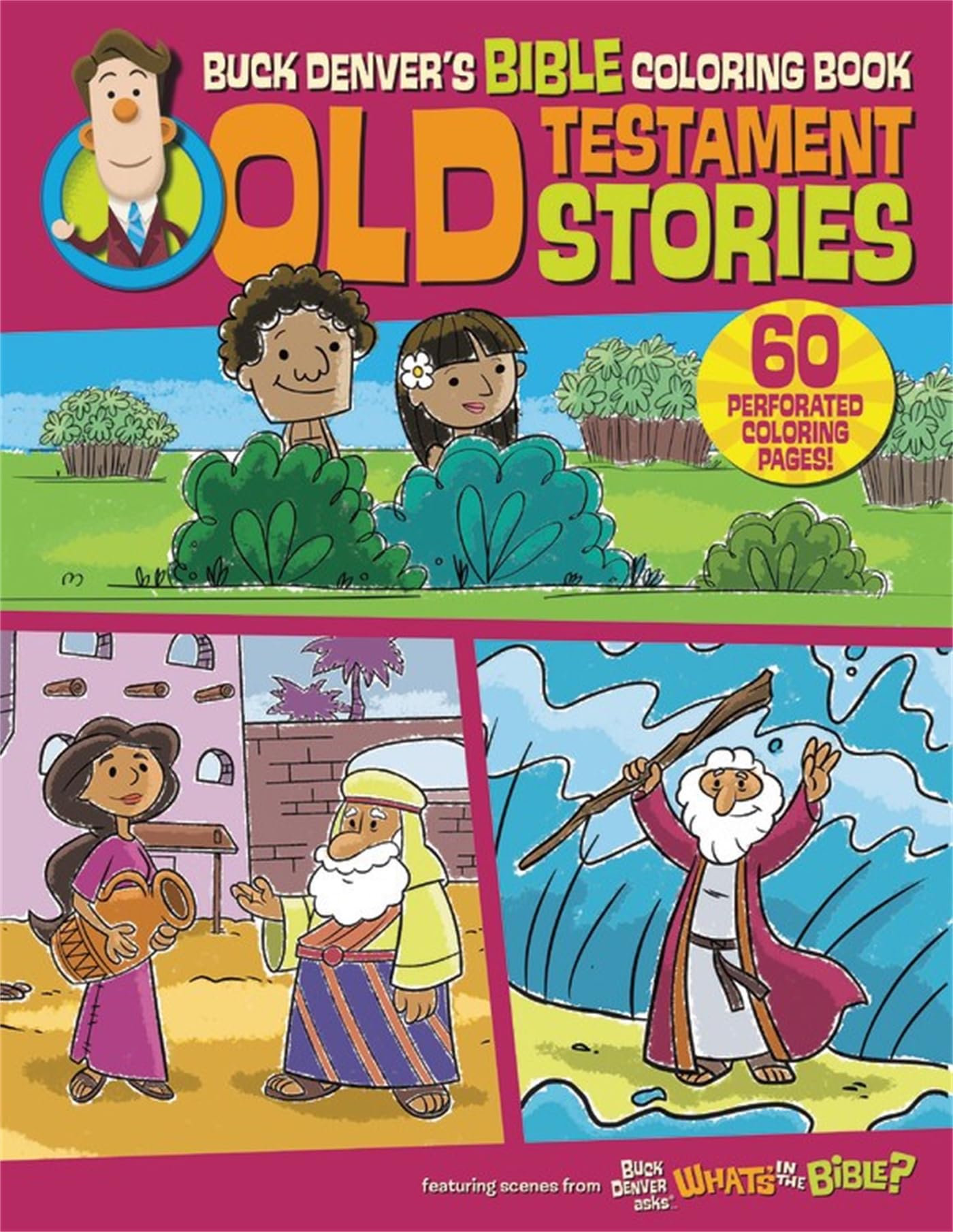 Buck Denver'S Bible Coloring Book: Old Testament Stories