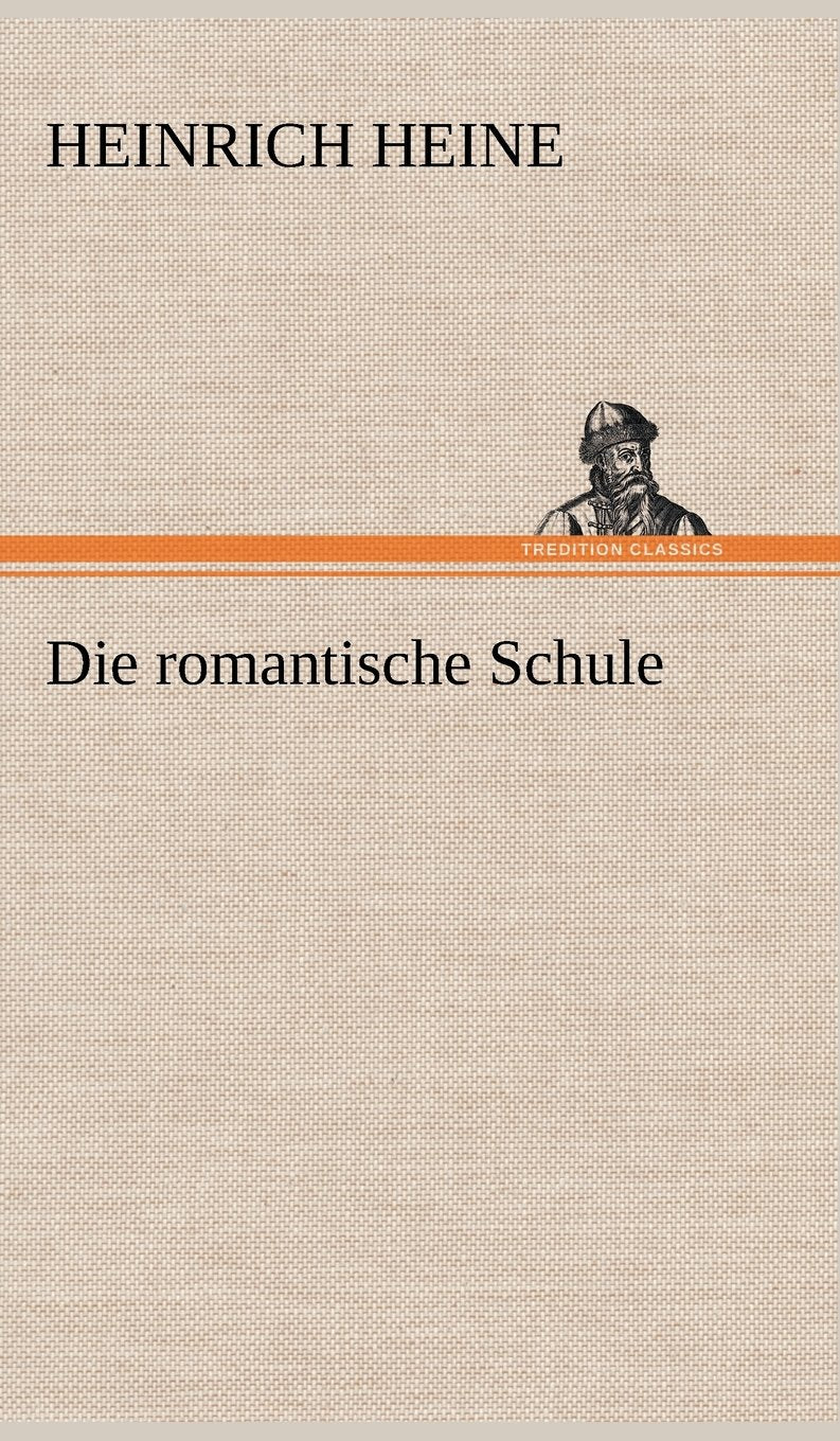 Die Romantische Schule (German Edition),Used