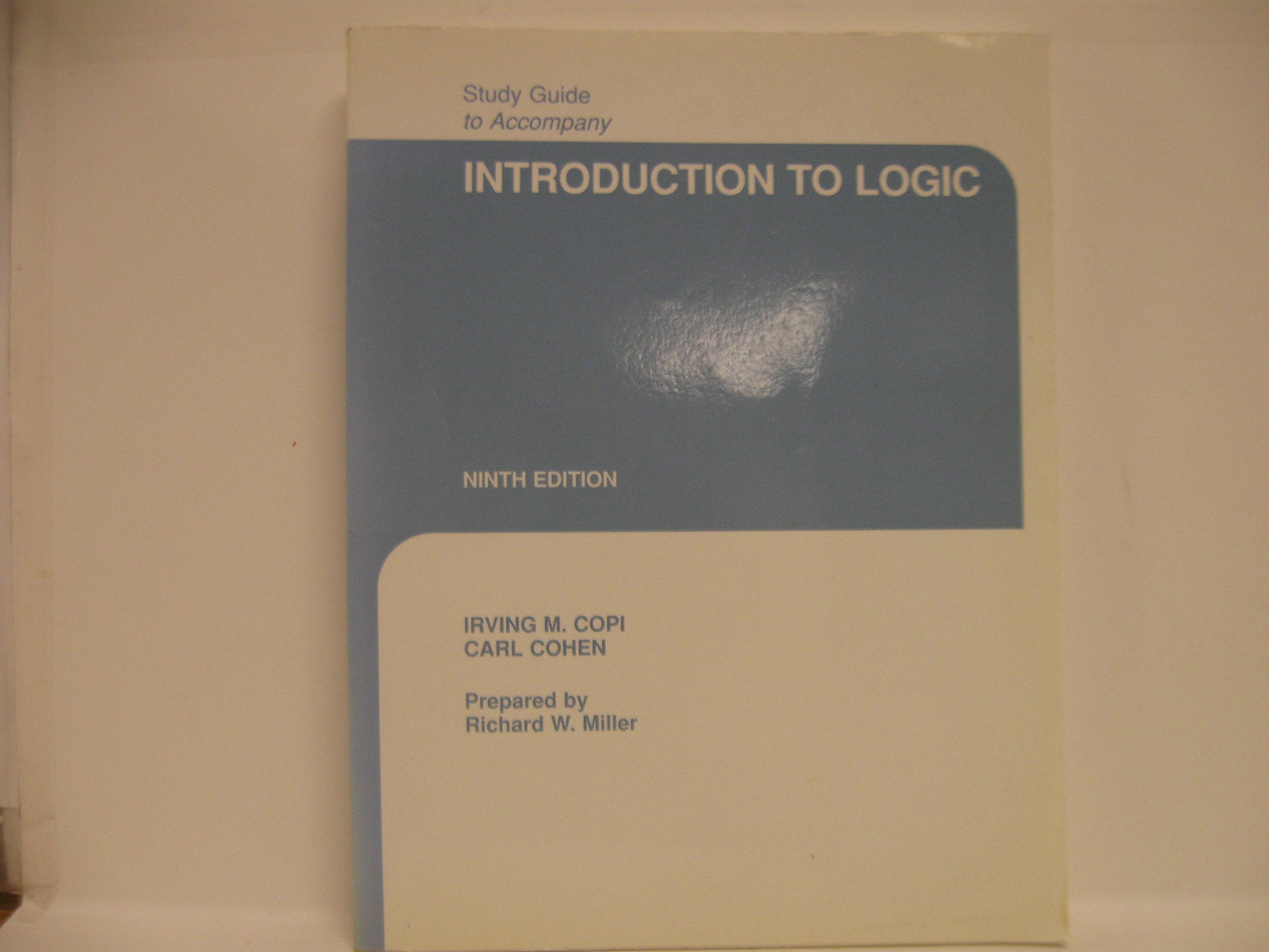 Introduction to Logic: Study Guide (9th Edition),Used