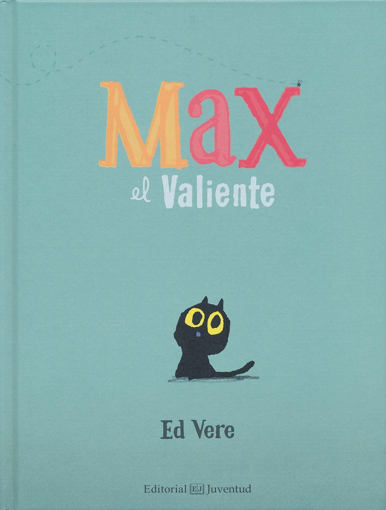 Max el Valiente (Spanish Edition),Used