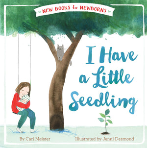 I Have a Little Seedling (New Books for Newborns),Used