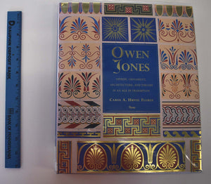 Owen Jones: Design, Ornament, Architecture & Theory In An Age Of Transition