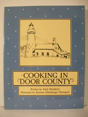 Cooking in Door County,Used