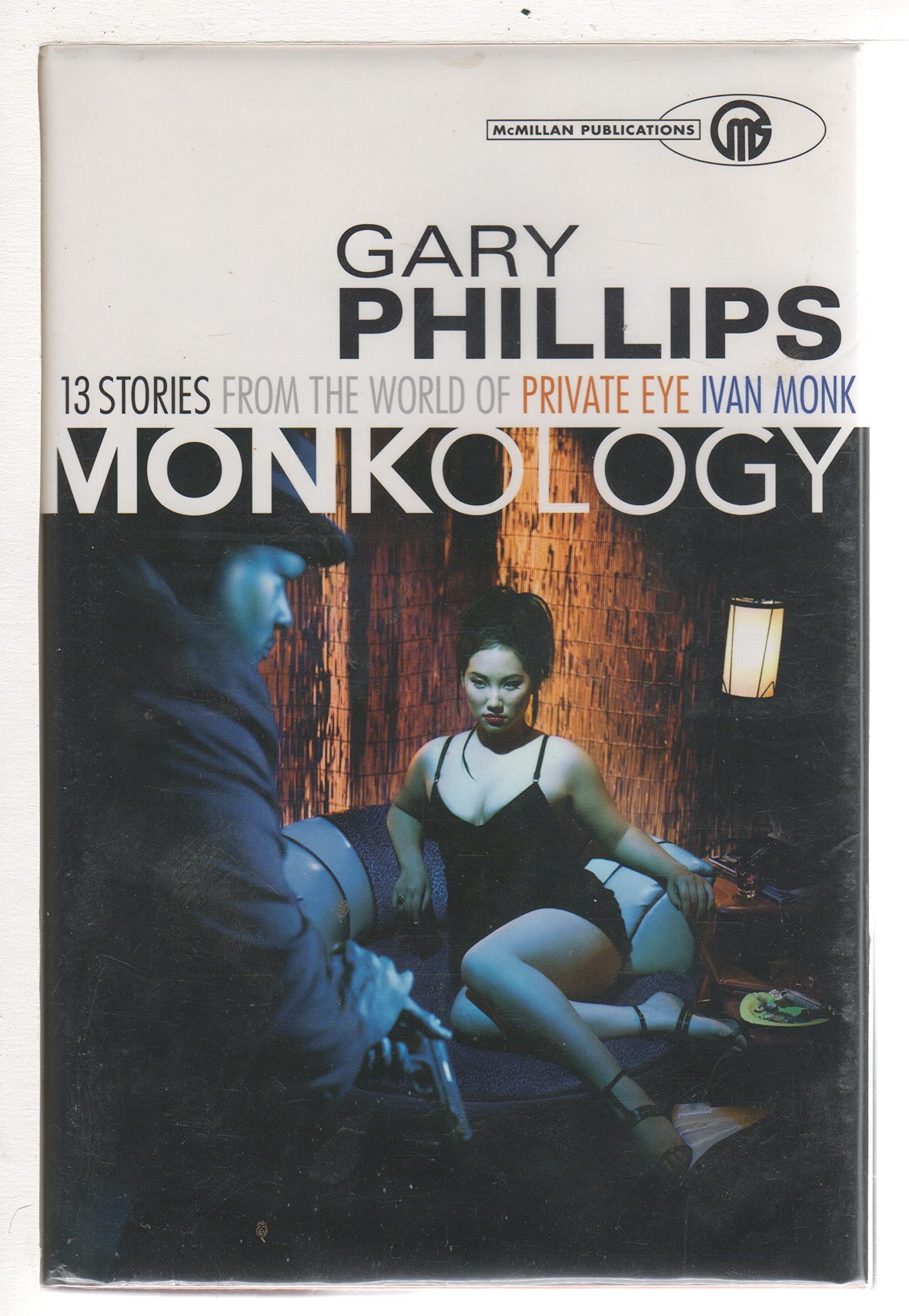 Monkology: The Ivan Monk Stories,Used