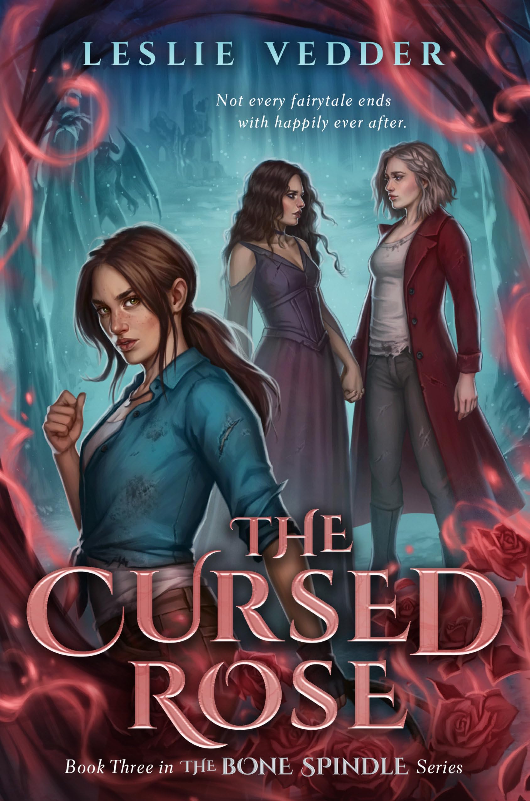 The Cursed Rose (The Bone Spindle),New