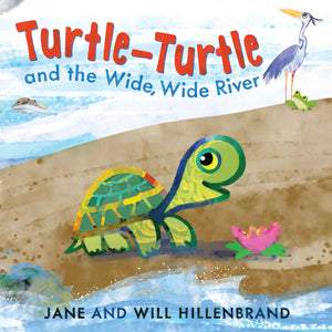 TurtleTurtle And The Wide, Wide River