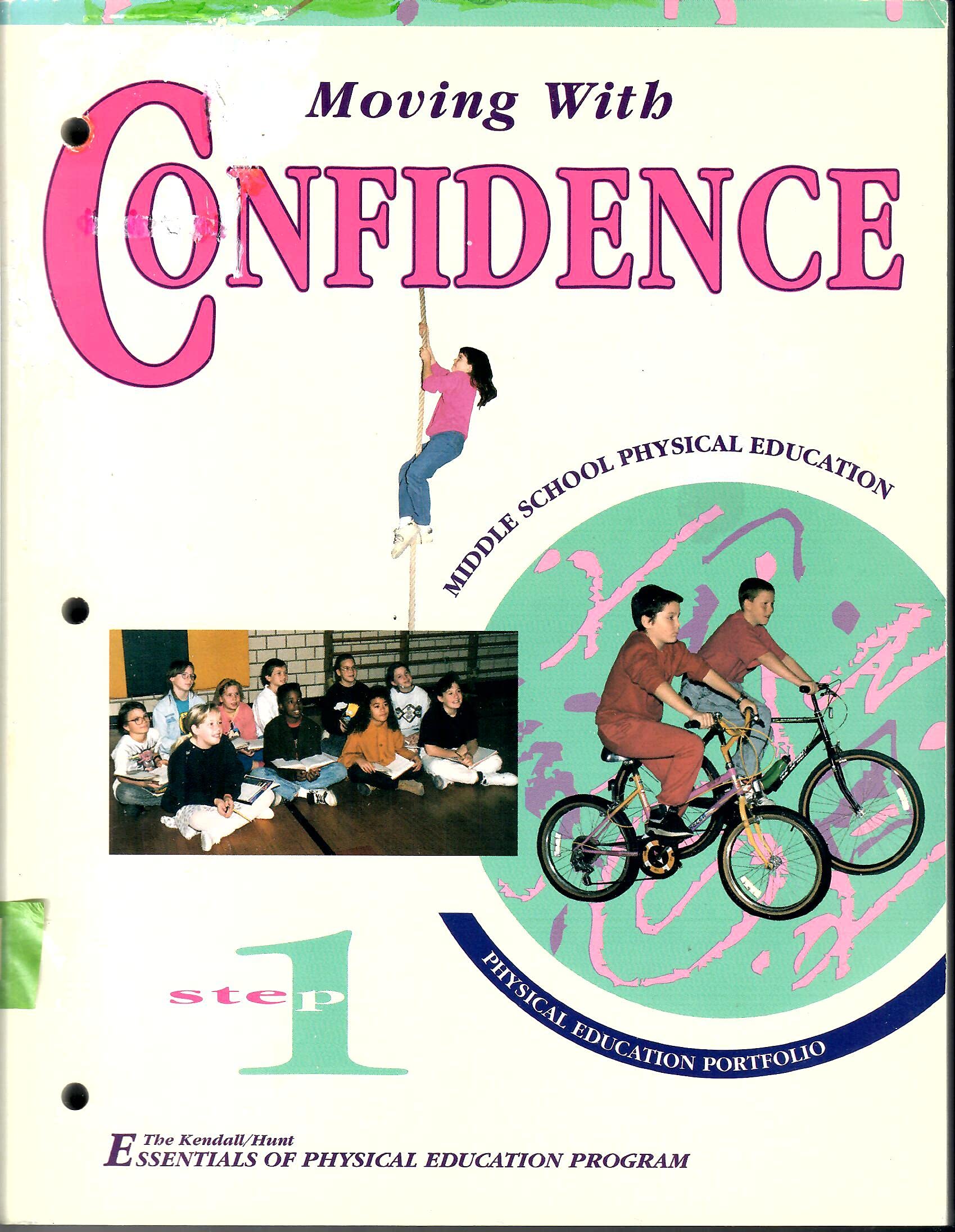 Middle School Physical Education: Moving With Confidence : Step 1 : Physical Education Portfolio,Used