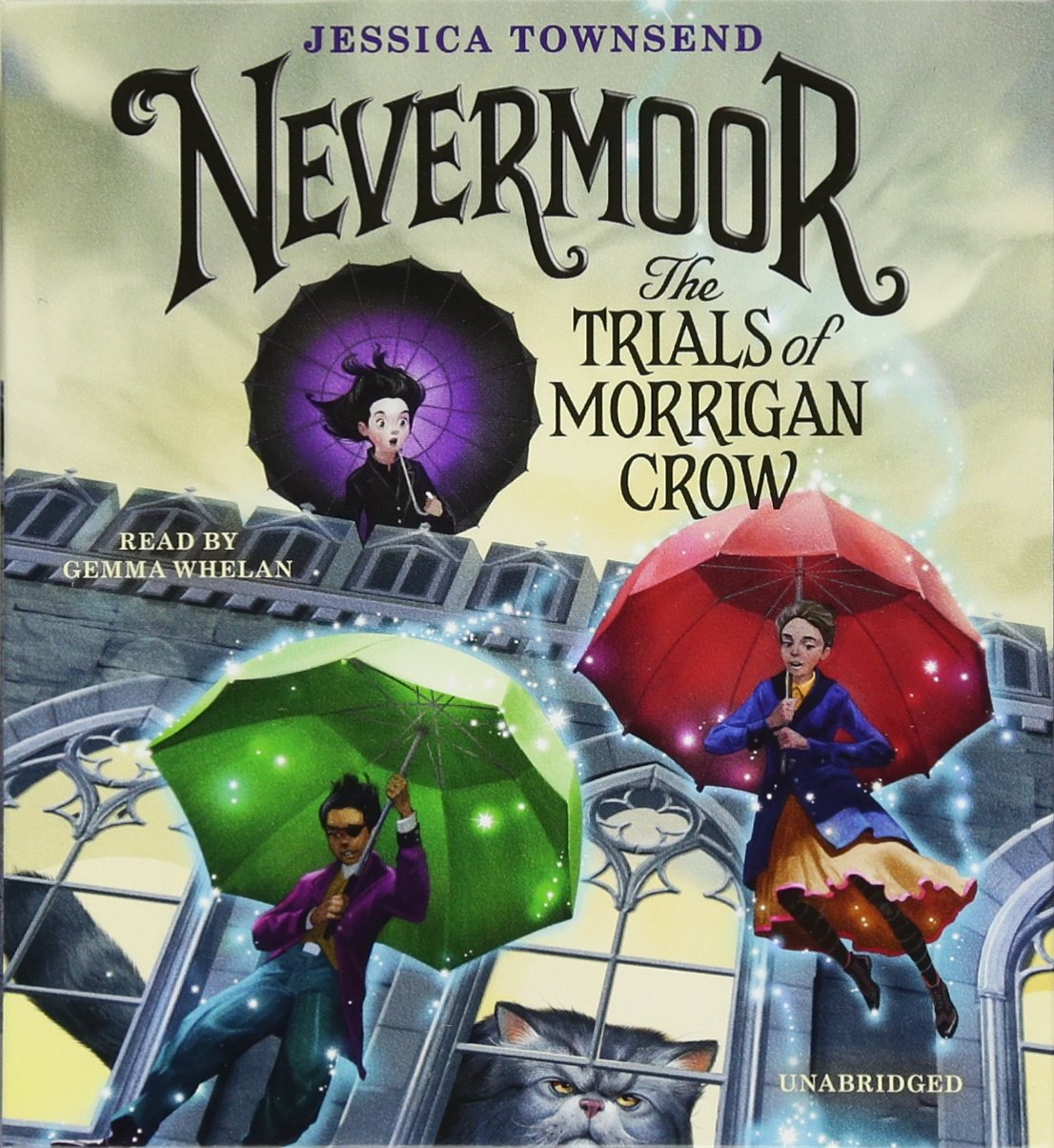 Nevermoor: The Trials Of Morrigan Crow (Nevermoor, 1)