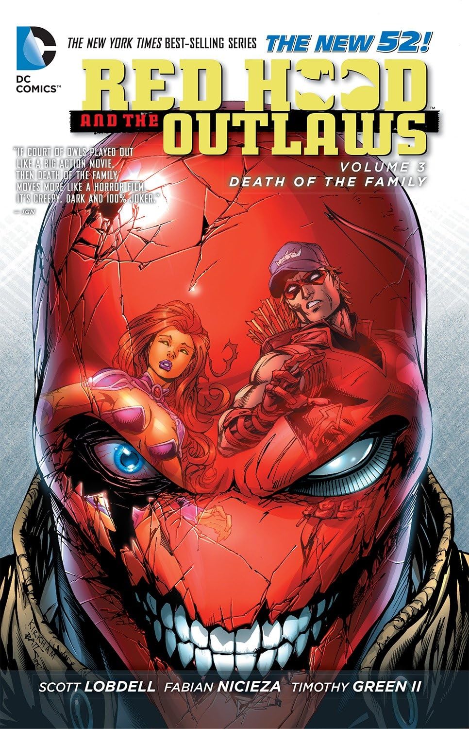 Red Hood And The Outlaws Vol. 3: Death Of The Family (The New 52)