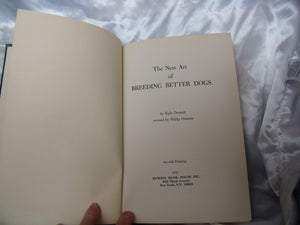 The New Art of Breeding Better Dogs,Used