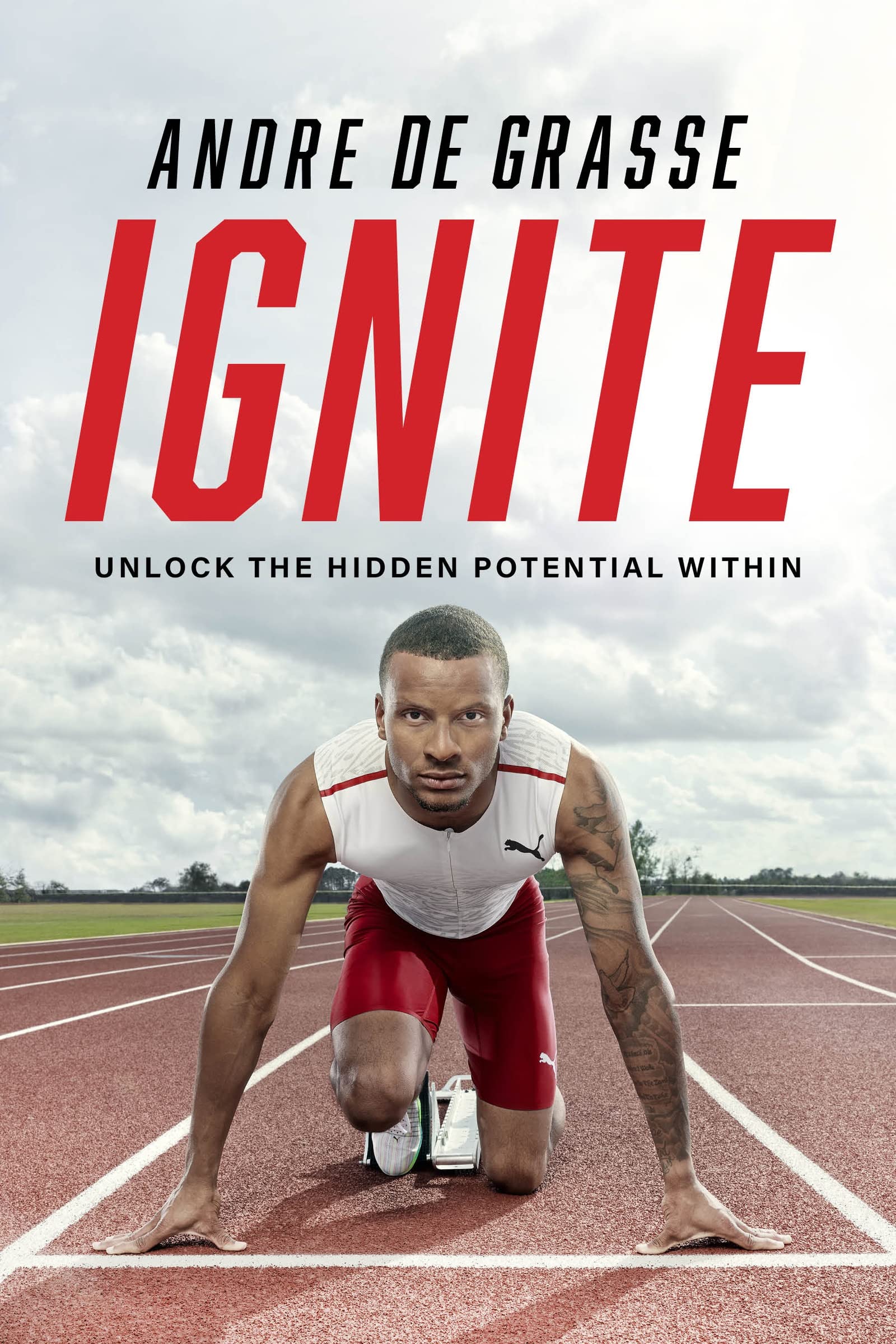 Ignite: Unlock The Hidden Potential Within,Used