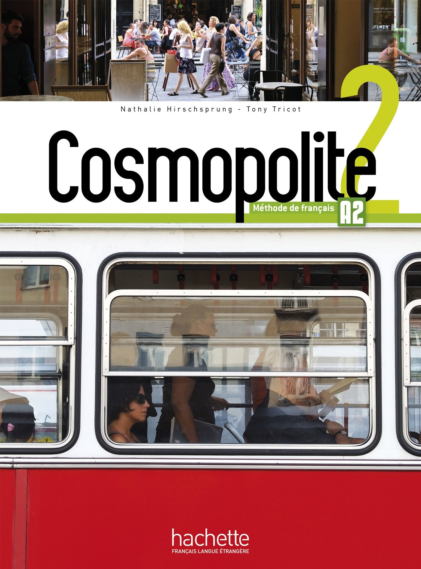 Cosmopolite 2  Livre De L'Lve (A2)