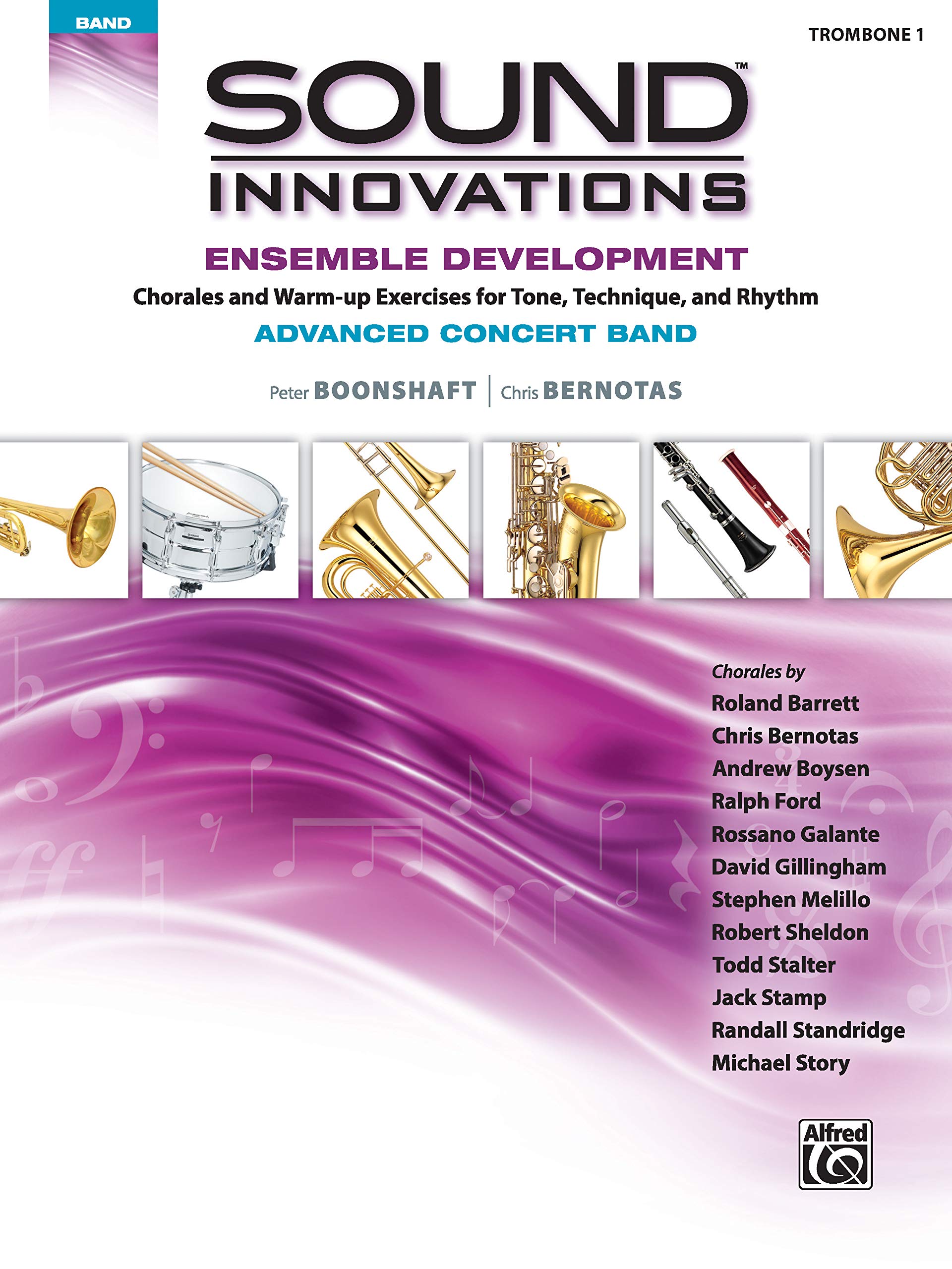 Sound Innovations for Concert Band  Ensemble Development for Advanced Concert Band: Trombone 1,Used