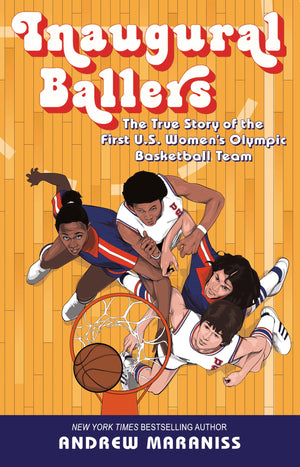 Inaugural Ballers: The True Story Of The First Us Women'S Olympic Basketball Team,Used