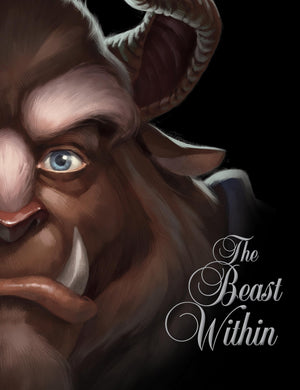 The Beast Within: A Tale of Beautys Prince (Villains)-New Condition