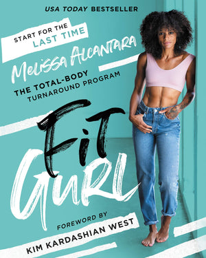 Fit Gurl: The Totalbody Turnaround Program