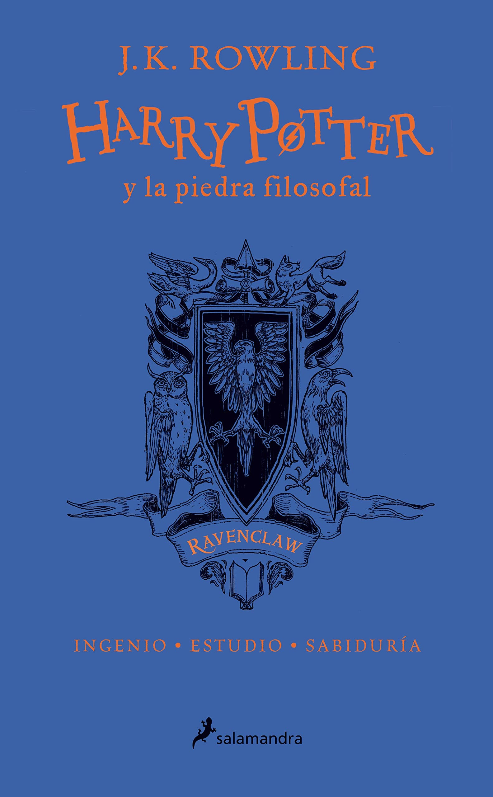 Harry Potter Y La Piedra Filosofal (20 Aniv. Ravenclaw) / Harry Potter And The S Orcerer'S Stone (Ravenclaw) (Spanish Edition)