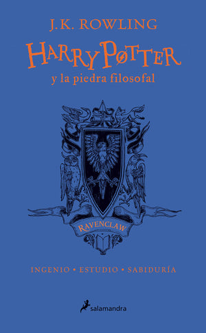 Harry Potter Y La Piedra Filosofal (20 Aniv. Ravenclaw) / Harry Potter And The S Orcerer'S Stone (Ravenclaw) (Spanish Edition)