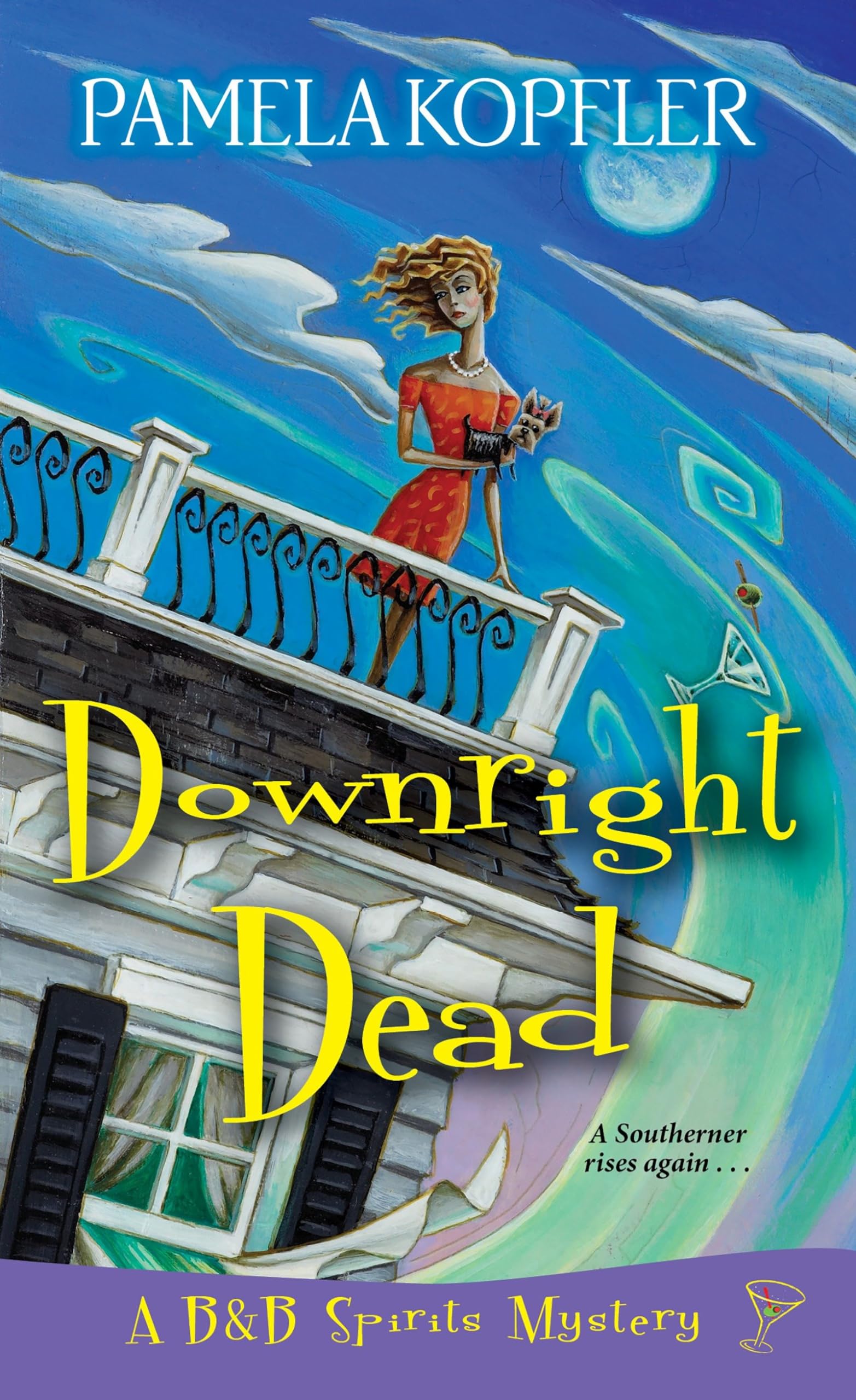 Downright Dead (A B&B Spirits Mystery),Used