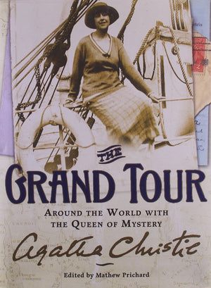 The Grand Tour: Around The World With The Queen Of Mystery,New