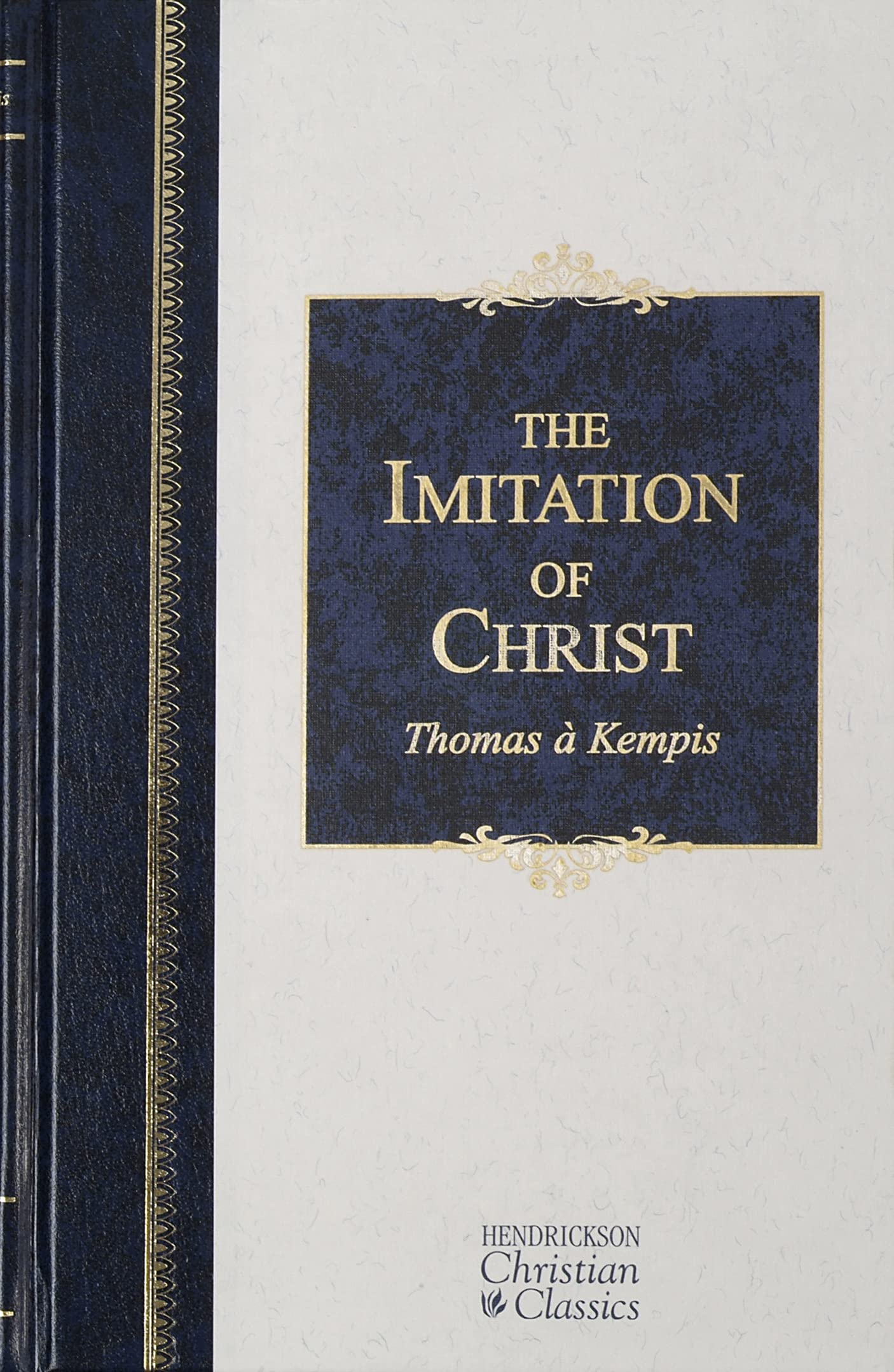 The Imitation of Christ (Hendrickson Christian Classics),Used