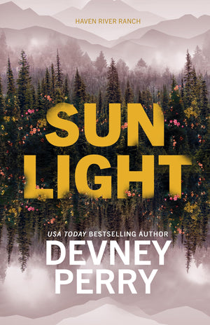 Sunlight (Haven River Ranch),New