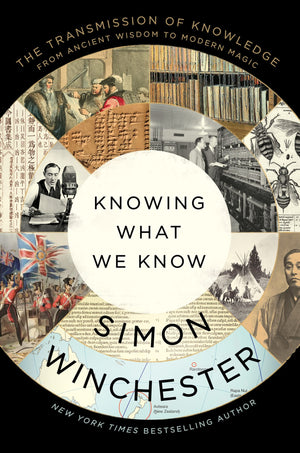 Knowing What We Know: The Transmission Of Knowledge: From Ancient Wisdom To Modern Magic,Used